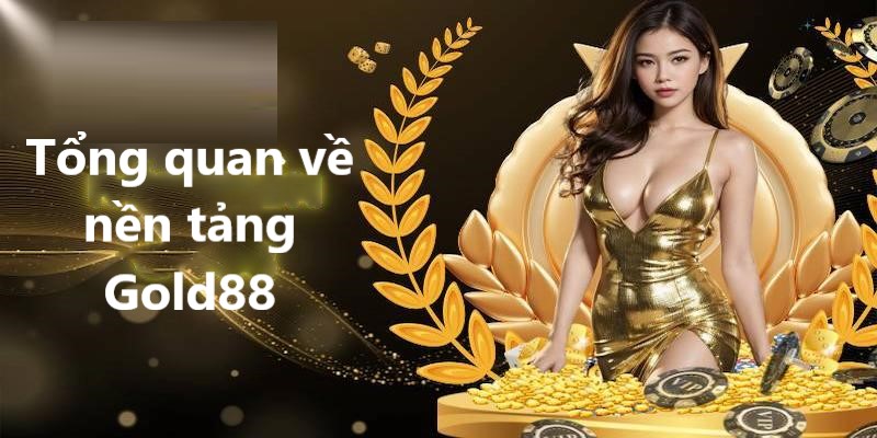 Khám phá về sân chơi Gold88
